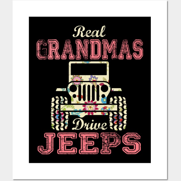 Real Grandmas Drive Jeeps Cute Flower Jeep Floral Jeeps Women/Kid Jeep Lover Jeep Girl Wall Art by Nancie